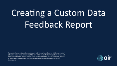 Creating a Custom Data Feedback Report