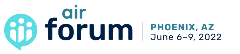 AIR Forum Phoenix, AZ June 6-9, 2022 AIR Forum Phoenix, AZ June 6-9, 2022