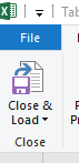 Figure 11. Close and Load on Home Tab